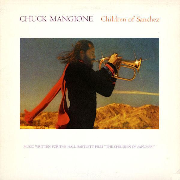 Chuck Mangione ‎– Children Of Sanchez (2 discs)