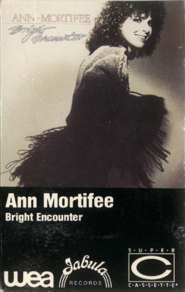 Ann Mortifee – Bright Encounter (Cassette)