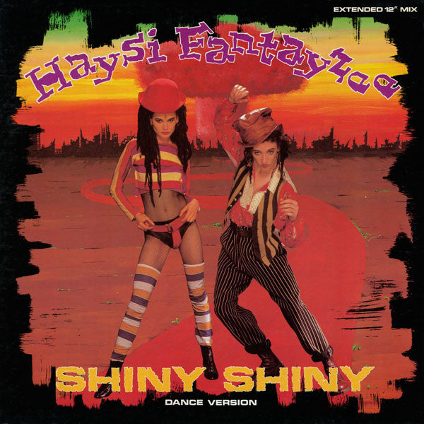 Haysi Fantayzee ‎– Shiny Shiny (Dance Version)