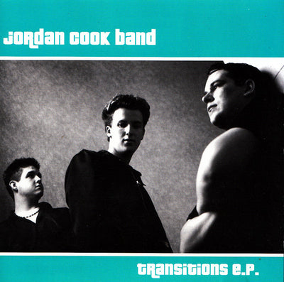 Jordan Cook Band – Transitions E.P. (CD Album)