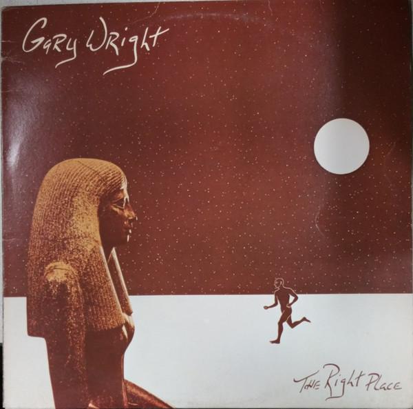 Gary Wright ‎– The Right Place