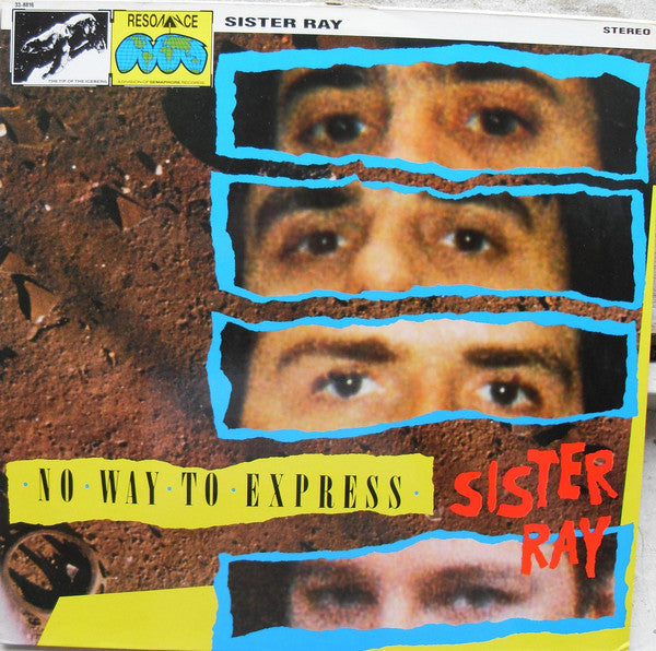 Sister Ray ‎– No Way To Express