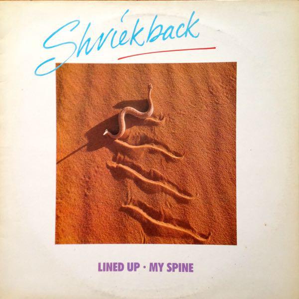 Shriekback ‎– Lined Up • My Spine (12" 45 RPM) UK pressing