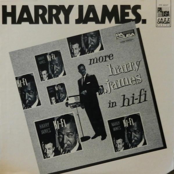 Harry James  ‎– More Harry James In Hi-Fi