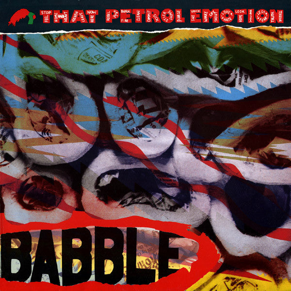 That Petrol Emotion – Babble