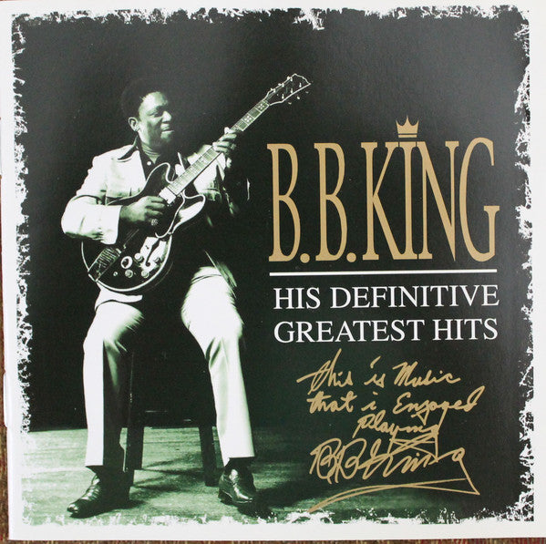 B.B. King – His Definitive Greatest Hits (2XCD ALBUM)