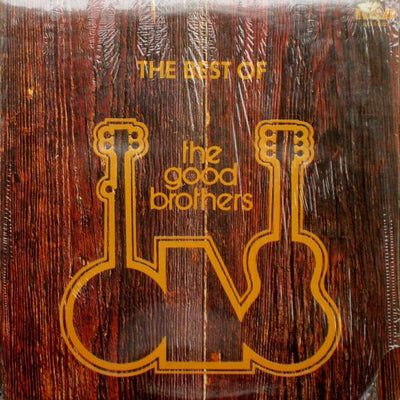 The Good Brothers  ‎– The Best Of