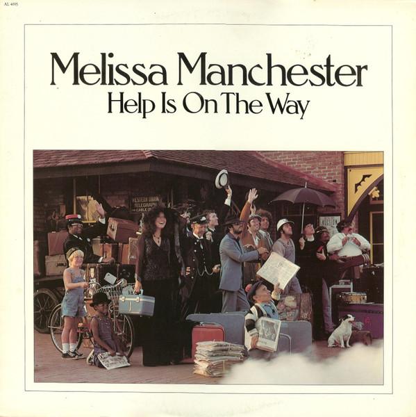 Melissa Manchester ‎– Help Is On The Way