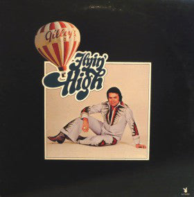 Mickey Gilley ‎– Flyin' High