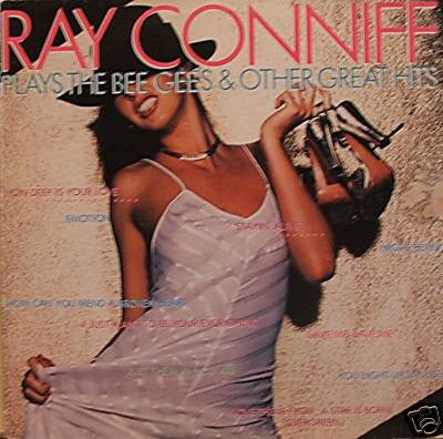 Ray Conniff – Ray Conniff Plays The Bee Gees & Other Great Hits