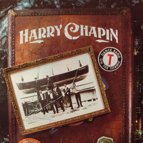 Harry Chapin ‎– Dance Band On The Titanic (2 discs)
