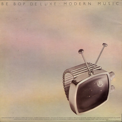 Be-Bop Deluxe ‎– Modern Music