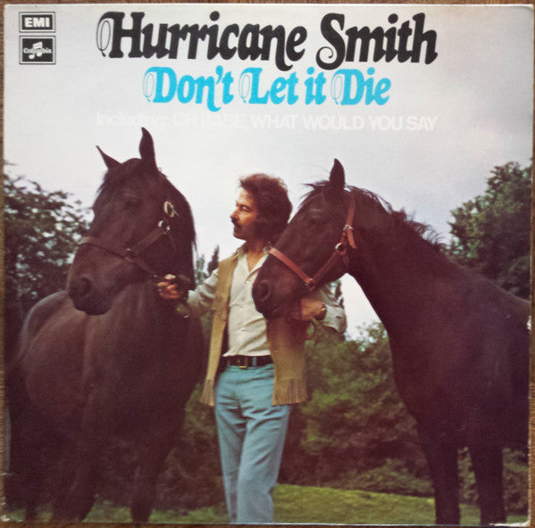 Hurricane Smith – Don't Let It Die
