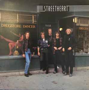 Streetheart ‎– Drugstore Dancer