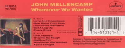 John Mellencamp – Whenever We Wanted (CASSETTE)