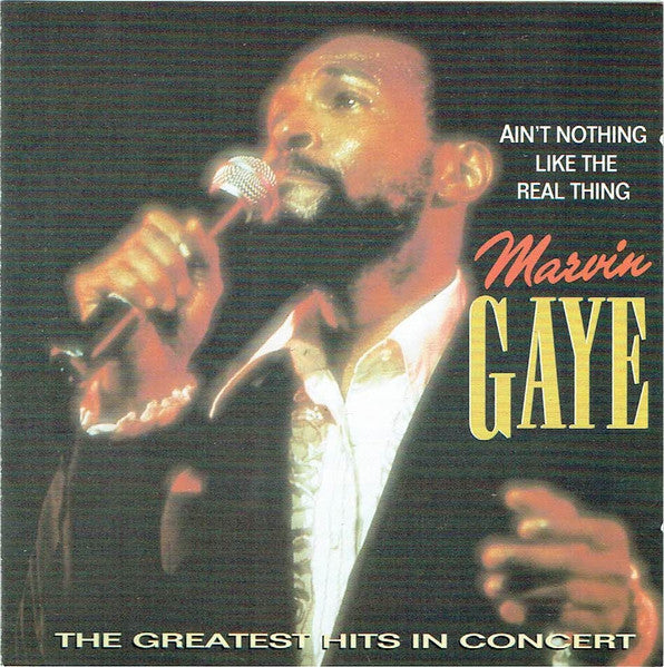 Marvin Gaye – Ain't Nothing Like The Real Thing (The Greatest Hits In Concert) (CD ALBUM)