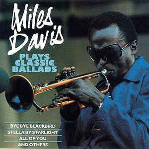 Miles Davis – Plays Classic Ballads (CD ALBUM)