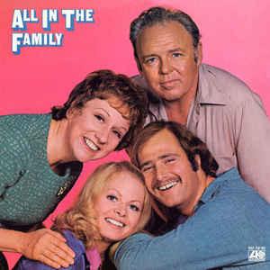 All In The Family - All In The Family