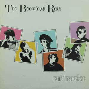 The Boomtown Rats ‎– Rat Tracks