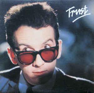 Elvis Costello And The Attractions ‎– Trust