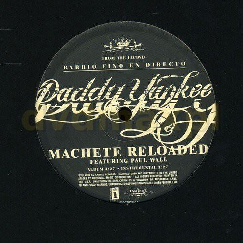 Daddy Yankee ‎– Gangsta Zone / Machete Reloaded