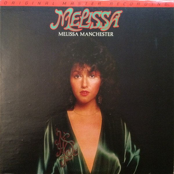 Melissa Manchester – Melissa (Mobile Fidelity Half-Speed Mastered)