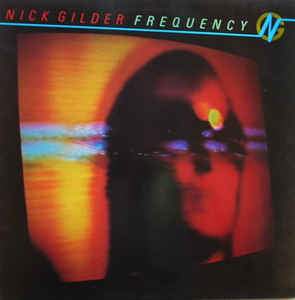 Nick Gilder ‎– Frequency