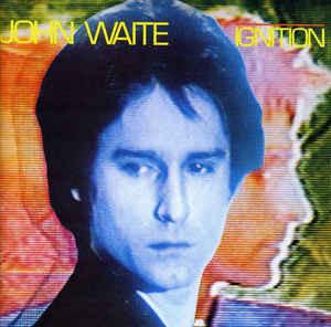 John Waite ‎– Ignition