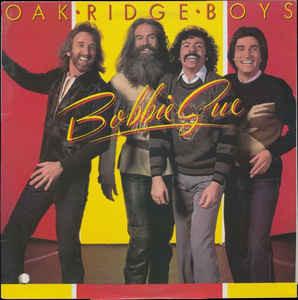 Oak Ridge Boys ‎– Bobbie Sue