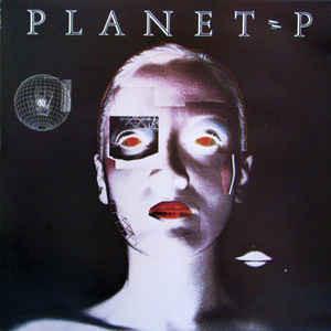 Planet P ‎– Planet P