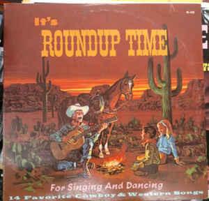 Unknown Artist – It's Roundup Time