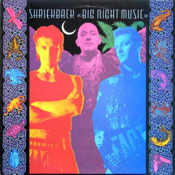 Shriekback ‎– Big Night Music