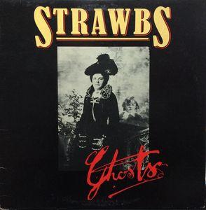 Strawbs ‎– Ghosts