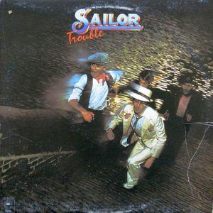 Sailor ‎– Trouble